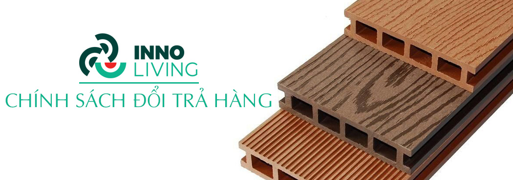 INNOliving.vn chính sách đổi trả hàng gỗ nhựa innoliving báo giá gỗ nhựa innoliving cao cấp; chính sách đổi trả hàng gỗ nhựa innoliving báo giá gỗ nhựa ngoài trời innoliving cao cấp; chính sách đổi trả hàng gỗ nhựa innoliving báo giá tấm gỗ nhựa composite innoliving cao cấp; gỗ nhựa wpc wood plastics composite; chính sách đổi trả hàng gỗ nhựa innoliving báo giá gỗ nhựa cao cấp giá rẻ; chính sách đổi trả hàng gỗ nhựa innoliving báo giá gỗ nhựa ngoài trời cao cấp giá rẻ; chính sách đổi trả hàng gỗ nhựa innoliving báo giá gỗ nhựa trang trí ngoài trời cao cấp giá rẻ; chính sách đổi trả hàng gỗ nhựa innoliving báo giá gỗ nhựa wpc wood plastics composite cao cấp giá rẻ; chính sách đổi trả hàng gỗ nhựa innoliving báo giá nhựa gỗ wpc cao cấp giá rẻ; chính sách đổi trả hàng gỗ nhựa innoliving báo giá tấm gỗ nhựa composite ngoài trời cao cấp giá rẻ; chính sách đổi trả hàng gỗ nhựa innoliving báo giá gỗ nhựa composite ngoài trời cao cấp giá rẻ; chính sách đổi trả hàng gỗ nhựa innoliving báo giá gỗ composite ngoài trời cao cấp giá rẻ; chính sách đổi trả hàng gỗ nhựa innoliving báo giá nhựa gỗ composite ngoài trời cao cấp giá rẻ; chính sách đổi trả hàng gỗ nhựa innoliving báo giá nhựa gỗ ngoài trời cao cấp giá rẻ; 