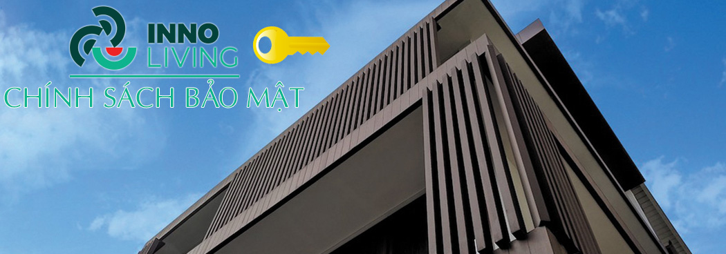 INNOliving.vn chính sách bảo mật thông tin khách hàng innoliving báo giá gỗ nhựa innoliving cao cấp; chính sách bảo mật thông tin khách hàng innoliving báo giá gỗ nhựa ngoài trời innoliving cao cấp; chính sách bảo mật thông tin khách hàng innoliving báo giá tấm gỗ nhựa composite innoliving cao cấp; gỗ nhựa wpc wood plastics composite; chính sách bảo mật thông tin khách hàng innoliving báo giá gỗ nhựa cao cấp giá rẻ; chính sách bảo mật thông tin khách hàng innoliving báo giá gỗ nhựa ngoài trời cao cấp giá rẻ; chính sách bảo mật thông tin khách hàng innoliving báo giá gỗ nhựa trang trí ngoài trời cao cấp giá rẻ; chính sách bảo mật thông tin khách hàng innoliving báo giá gỗ nhựa wpc wood plastics composite cao cấp giá rẻ; chính sách bảo mật thông tin khách hàng innoliving báo giá nhựa gỗ wpc cao cấp giá rẻ; chính sách bảo mật thông tin khách hàng innoliving báo giá tấm gỗ nhựa composite ngoài trời cao cấp giá rẻ; chính sách bảo mật thông tin khách hàng innoliving báo giá gỗ nhựa composite ngoài trời cao cấp giá rẻ; chính sách bảo mật thông tin khách hàng innoliving báo giá gỗ composite ngoài trời cao cấp giá rẻ; chính sách bảo mật thông tin khách hàng innoliving báo giá nhựa gỗ composite ngoài trời cao cấp giá rẻ; chính sách bảo mật thông tin khách hàng innoliving báo giá nhựa gỗ ngoài trời cao cấp giá rẻ; 