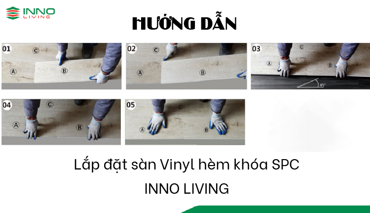 Sàn vinyl hèm khóa SPC INNO LIVING 4mm IN127 5 Cách lắp đặt sàn Vinyl hèm khóa SPC